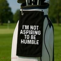 IM Not Aspiring To Be Humble Golf Towel thumb 2