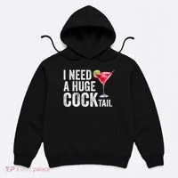 I Need A Huge Cocktail Funny Hoodie thumb 0