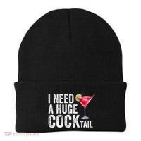 I Need A Huge Cocktail Funny Beanie thumb 0