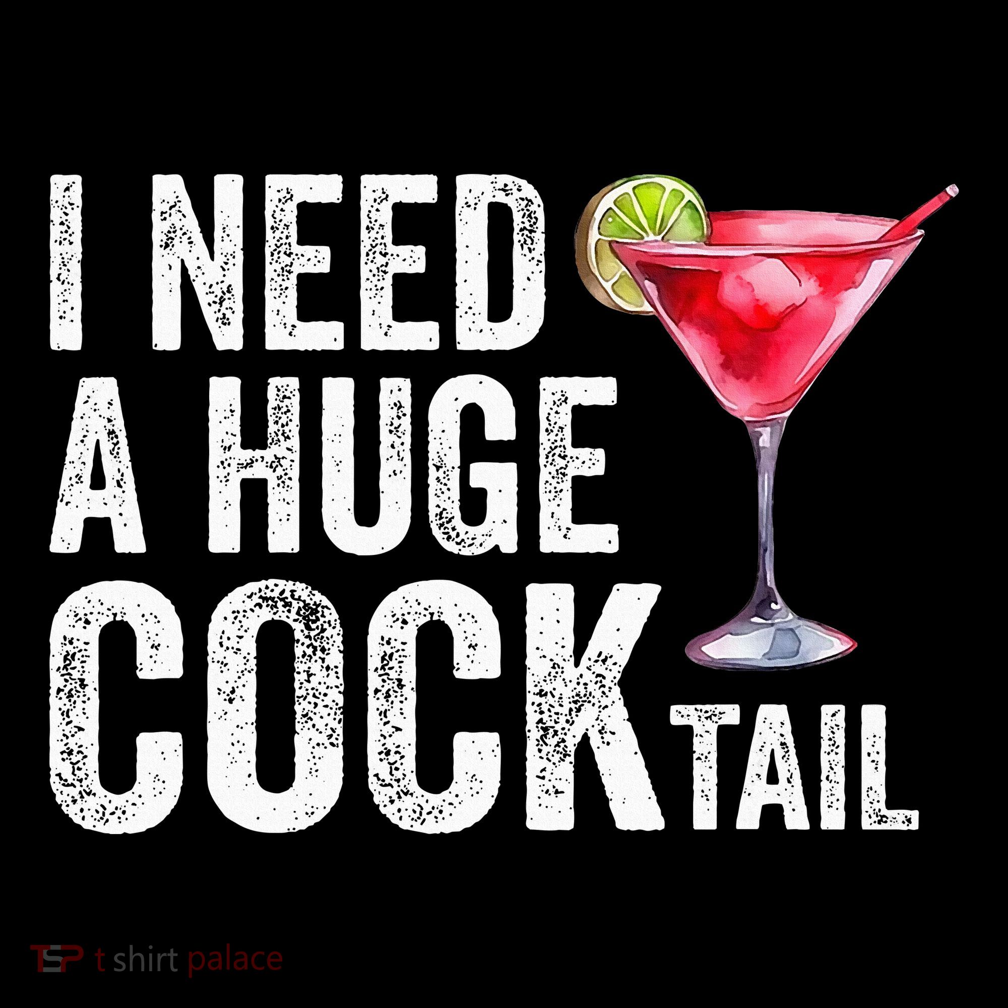 I Need A Huge Cocktail Funny Coaster
