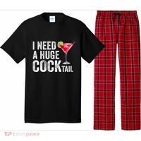 I Need A Huge Cocktail Funny Pajama Set thumb 0