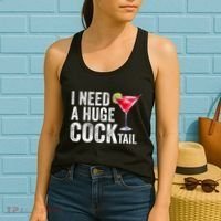 I Need A Huge Cocktail Funny Women's Tank Top thumb 2