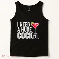 I Need A Huge Cocktail Funny Tank Top thumb 2