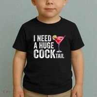 I Need A Huge Cocktail Funny Toddler T-Shirt thumb 2
