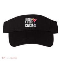 I Need A Huge Cocktail Funny Visor thumb 0