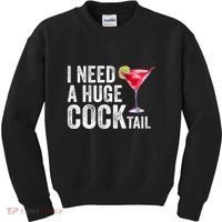 I Need A Huge Cocktail Funny Kids Sweatshirt thumb 0