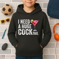 I Need A Huge Cocktail Funny Kids Hoodie thumb 2