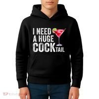 I Need A Huge Cocktail Funny Kids Hoodie thumb 4
