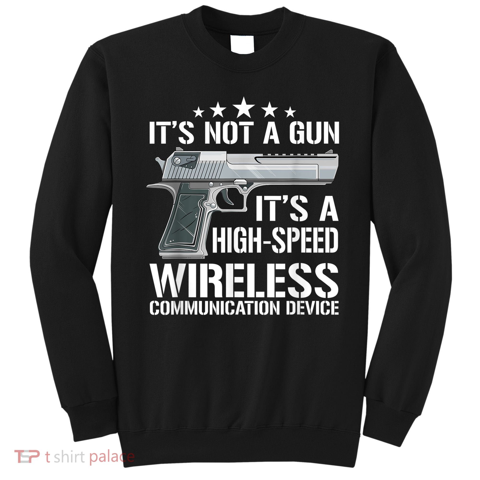 Its Not A Gun Meme Funny Its Not A Gun Sweatshirt