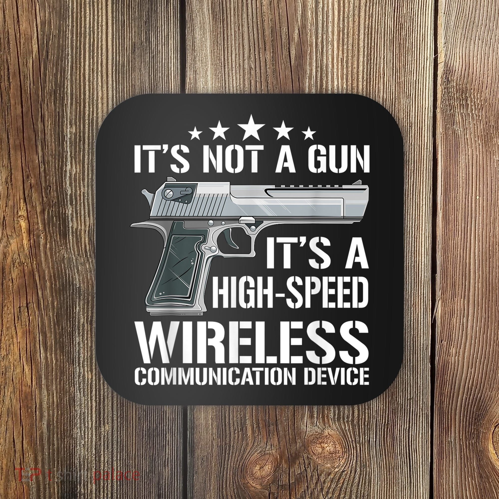 Its Not A Gun Meme Funny Its Not A Gun Coaster