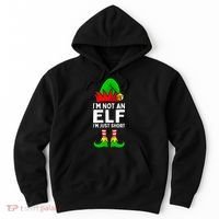 I'm Not An Elf Im Just Short Funny Christmas  Hoodie thumb 0
