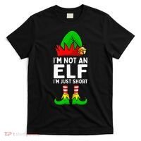 I'm Not An Elf Im Just Short Funny Christmas  T-Shirt thumb 0