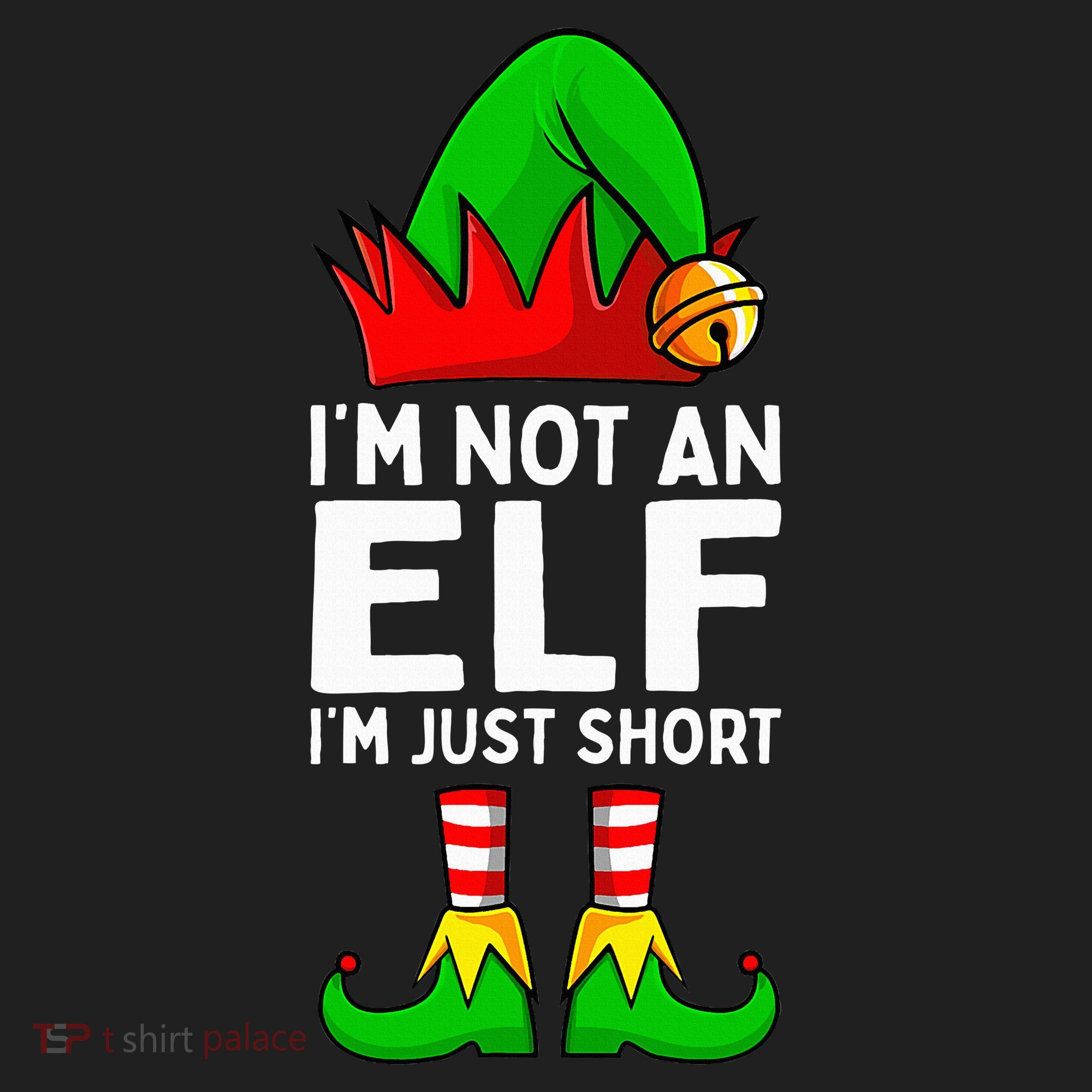 I'm Not An Elf Im Just Short Funny Christmas  Hat