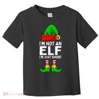 I'm Not An Elf Im Just Short Funny Christmas  Toddler T-Shirt thumb 0