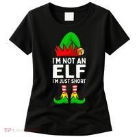 I'm Not An Elf Im Just Short Funny Christmas  Women's T-Shirt thumb 0