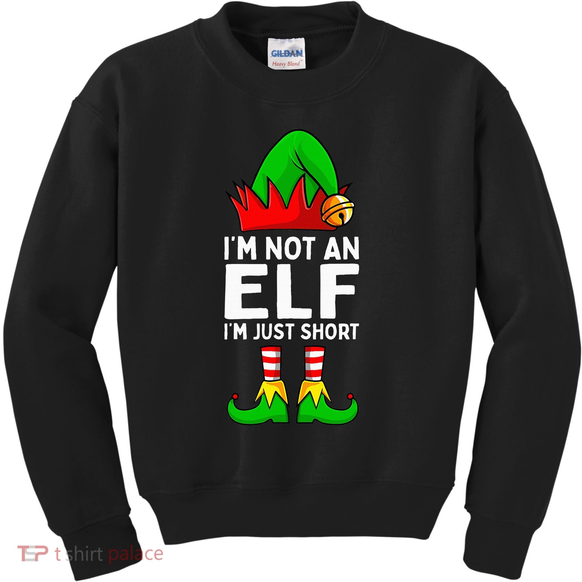I'm Not An Elf Im Just Short Funny Christmas  Kids Sweatshirt