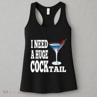I Need A Huge Cocktail Women's Tank Top thumb 3