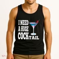 I Need A Huge Cocktail Tank Top thumb 3