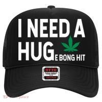 I Need A Huge Bong Hit Marijuana Pot Smoker Pothead Stoner Gift Hat thumb 0