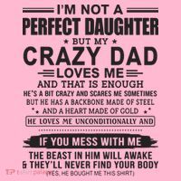 I'm Not A Perfect Daughter But My Crazy Dad Loves Me Baby Bodysuit thumb 2