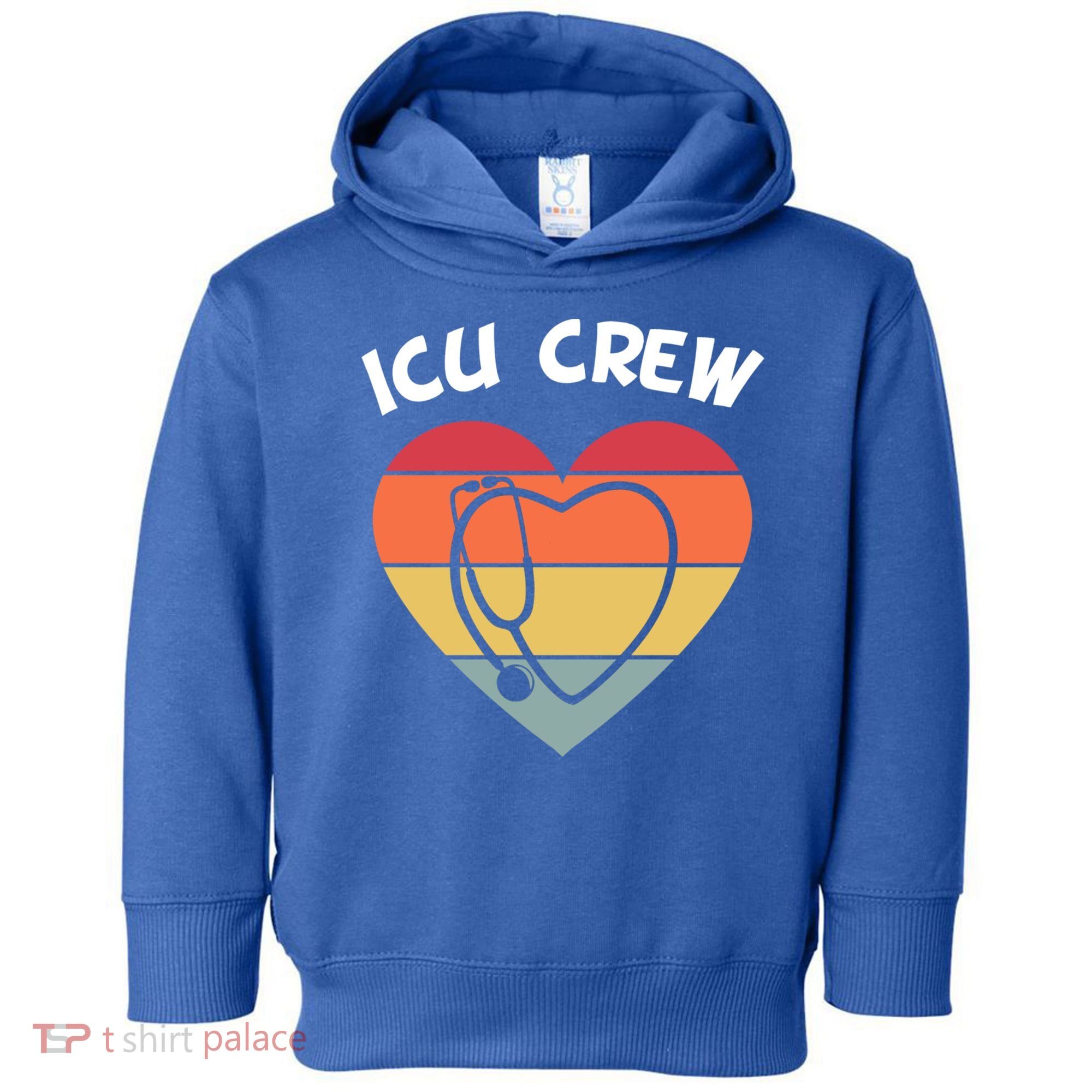 Icu Nurse Appreciation Stethoscope Cna Intensive Care Unit Gift Toddler Hoodie