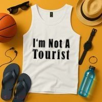 IM Not A Tourist Funny Tank Top thumb 4
