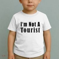 IM Not A Tourist Funny Toddler T-Shirt thumb 2