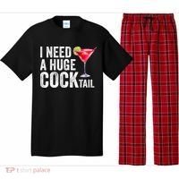 I Need A Huge Cocktail Funny Pajama Set thumb 0