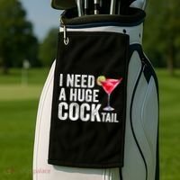 I Need A Huge Cocktail Funny Golf Towel thumb 2