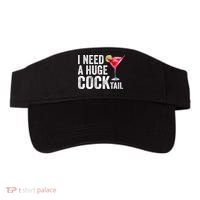I Need A Huge Cocktail Funny Visor thumb 0