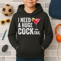 I Need A Huge Cocktail Funny Kids Hoodie thumb 2