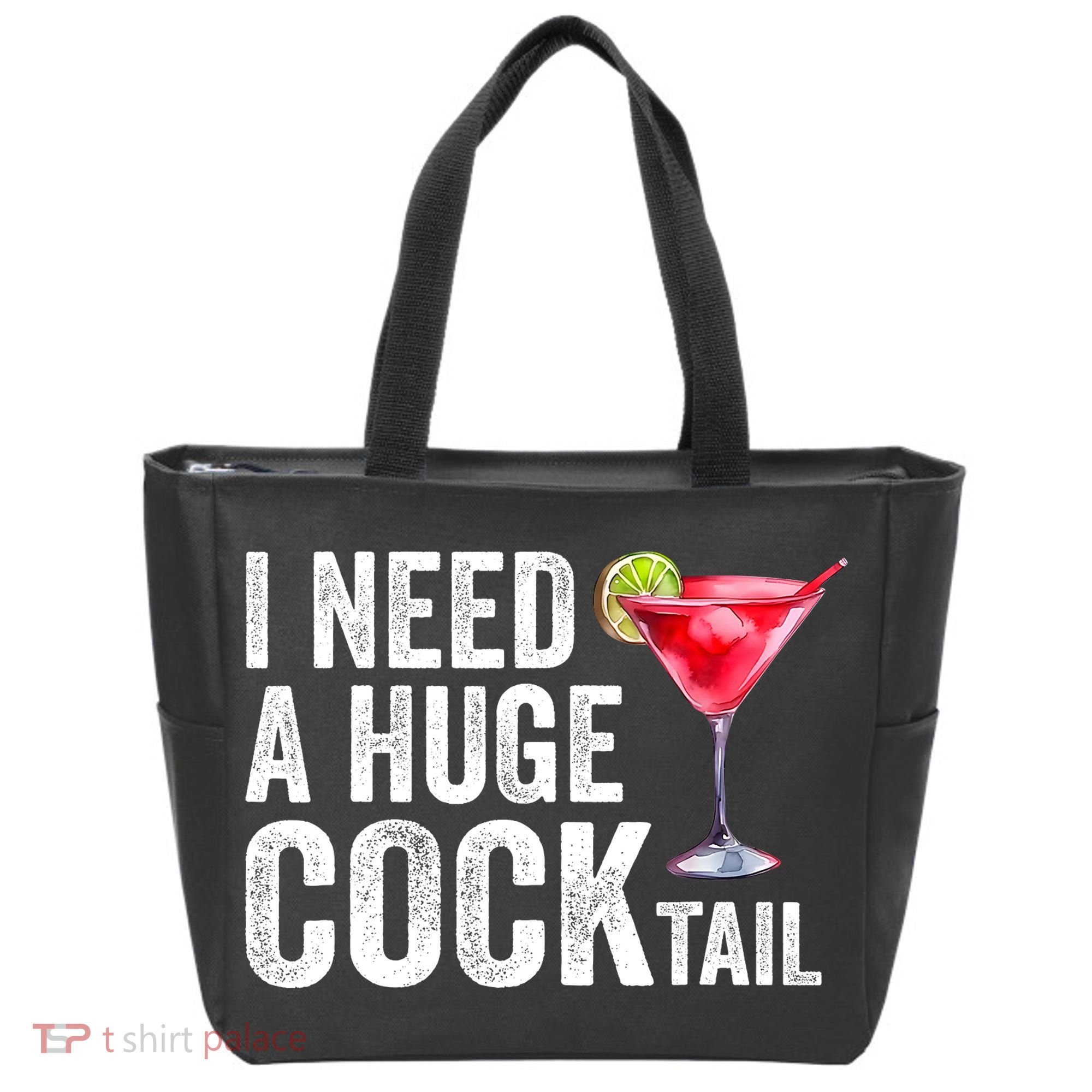 I Need A Huge Cocktail Funny Tote Bag