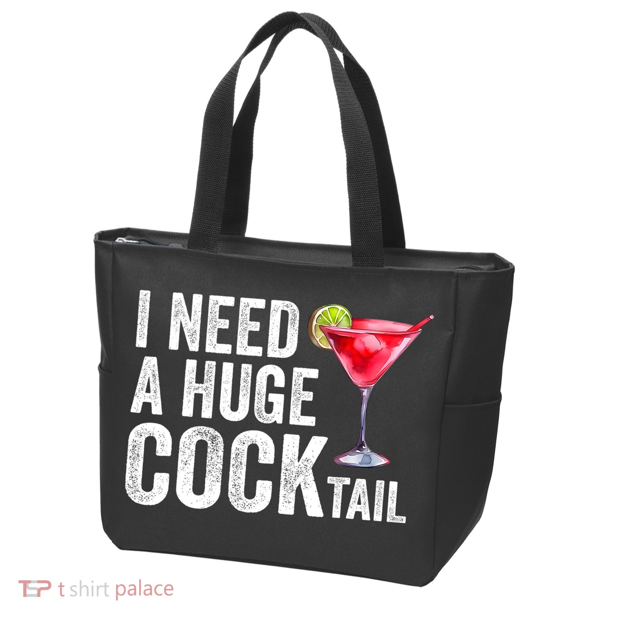 I Need A Huge Cocktail Funny Tote Bag