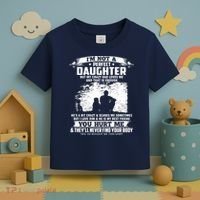 I'm Not A Perfect Daughter But My Crazy Dad Loves Me Toddler T-Shirt thumb 3