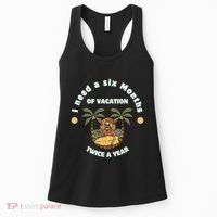 I Need A Six Months Vacation Twice A Year Women's Tank Top thumb 0