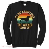It’s Not A Party Until Wiener Comes Out, Funny Dachshund Sweatshirt thumb 0