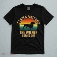 It’s Not A Party Until Wiener Comes Out, Funny Dachshund T-Shirt thumb 5