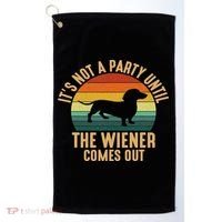 It’s Not A Party Until Wiener Comes Out, Funny Dachshund Golf Towel thumb 0