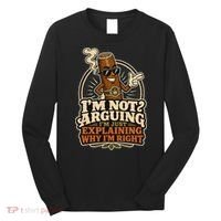 I'm Not Arguing Just Explaining Funny Cigar Long Sleeve Shirt thumb 0
