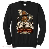 I'm Not Arguing Just Explaining Funny Cigar Sweatshirt thumb 0