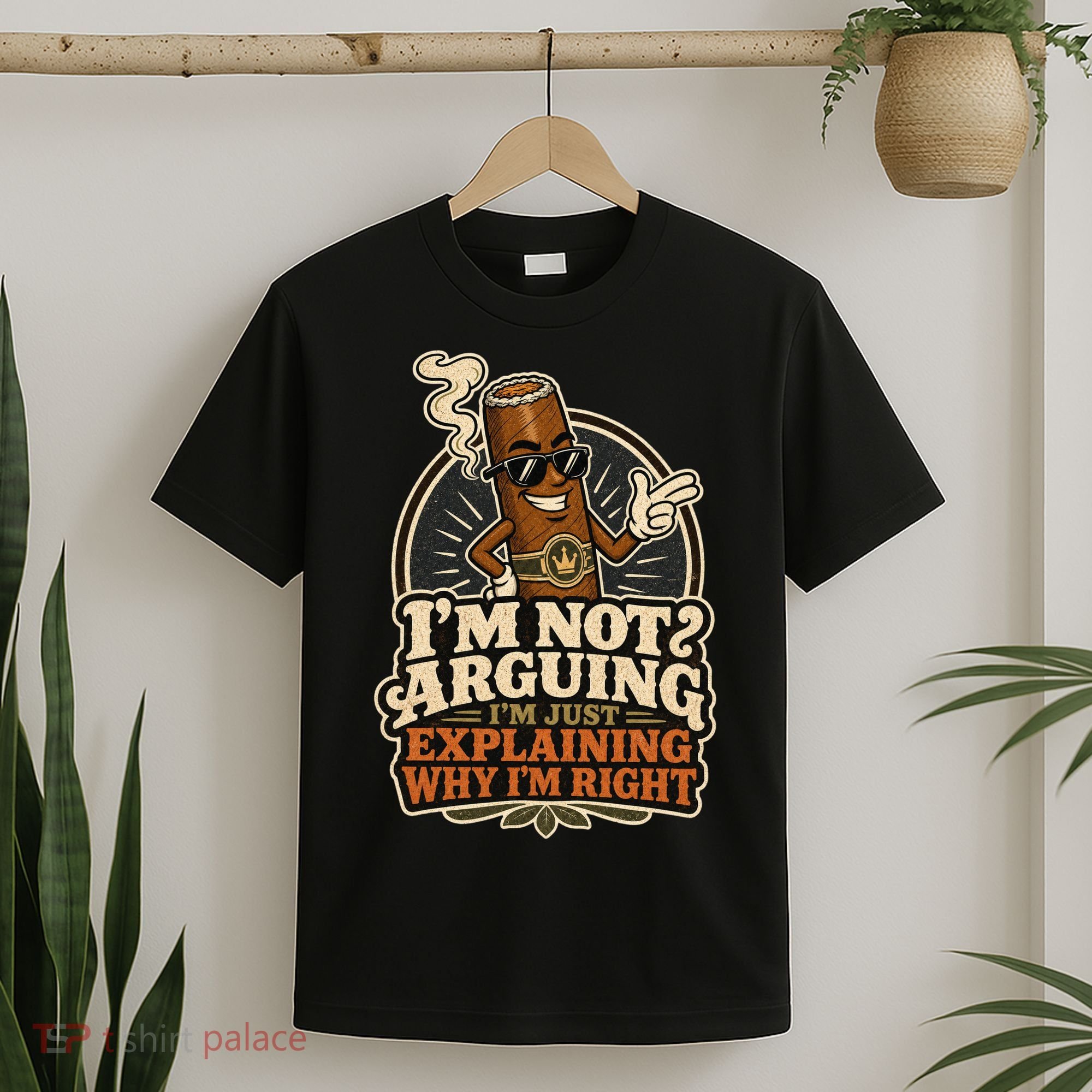 I'm Not Arguing Just Explaining Funny Cigar T-Shirt