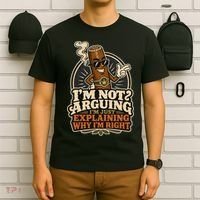 I'm Not Arguing Just Explaining Funny Cigar T-Shirt thumb 6