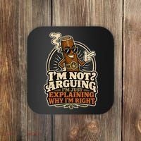 I'm Not Arguing Just Explaining Funny Cigar Coaster thumb 0