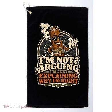 I'm Not Arguing Just Explaining Funny Cigar Golf Towel
