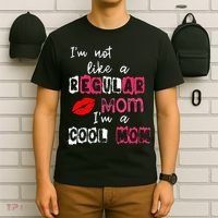 Im Not A Regular Mom Im A Cool Mom T-Shirt thumb 6
