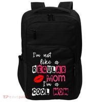 Im Not A Regular Mom Im A Cool Mom Impact Tech Backpack thumb 0
