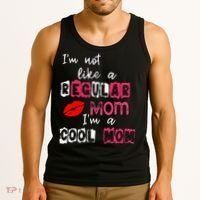 Im Not A Regular Mom Im A Cool Mom Tank Top thumb 3