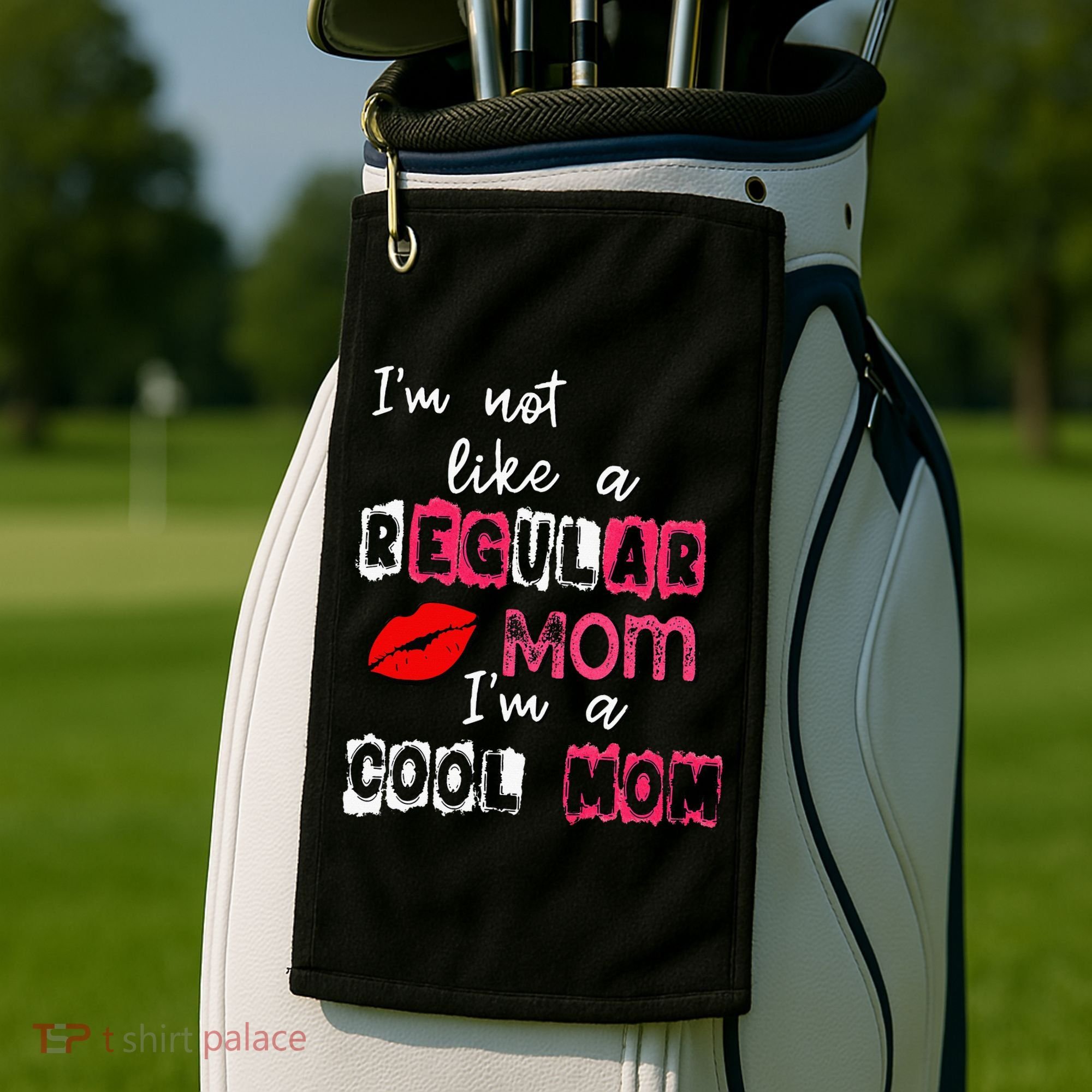 Im Not A Regular Mom Im A Cool Mom Golf Towel