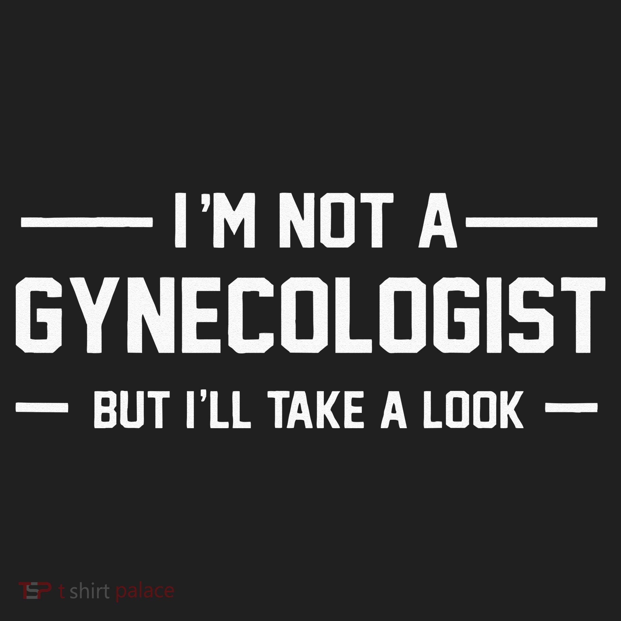 I’m Not A Gynecologist But I’ll Take A Look Beanie