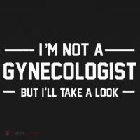 I’m Not A Gynecologist But I’ll Take A Look Toddler Hoodie thumb 2